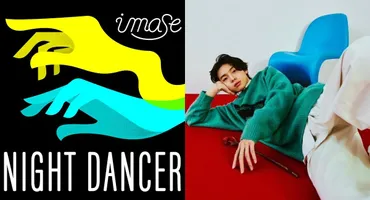 imase「NIGHT DANCER」韓国でも人気爆発‥J