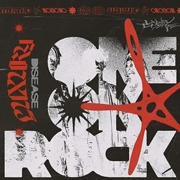 ONE OK ROCK 最新アルバム『Luxury Disease』は一体どんな内容？進化したロックサウンドとは！？