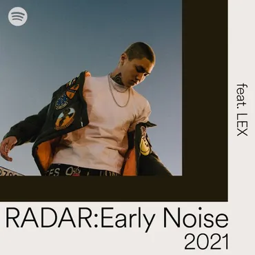 Spotifyの「RADAR : Early Noise 2021」にLEX、(sic)boy ...