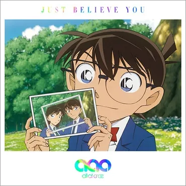 JUST BELIEVE YOU 【初回限定生産 名探偵コナン盤】(+グッズ） : all at once 